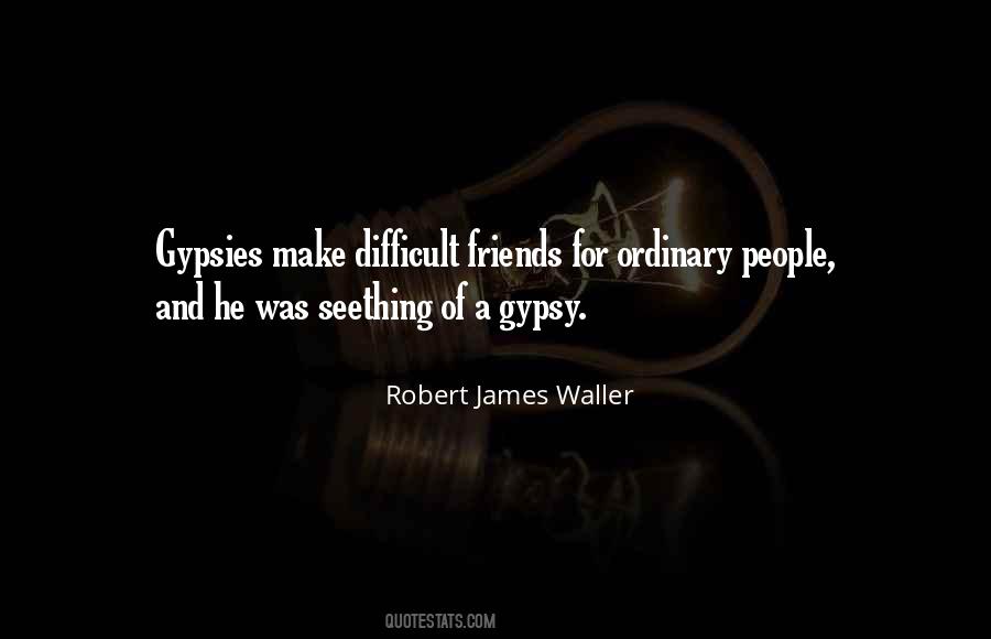 James Waller Quotes #1265136