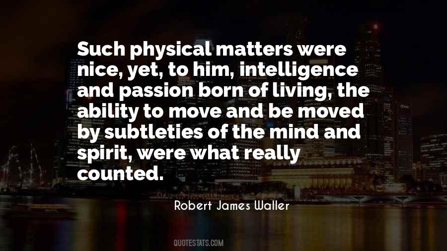 James Waller Quotes #1334474