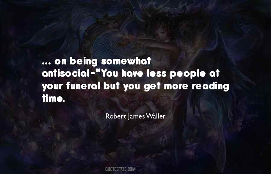 James Waller Quotes #1496252