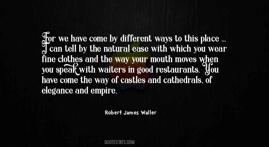 James Waller Quotes #1773582