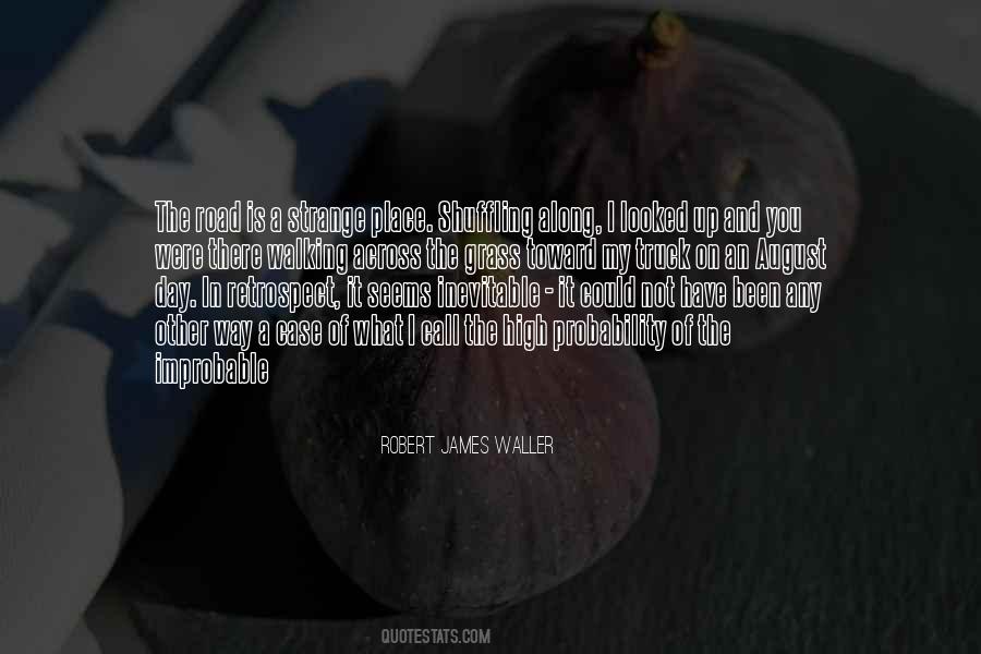 James Waller Quotes #48004