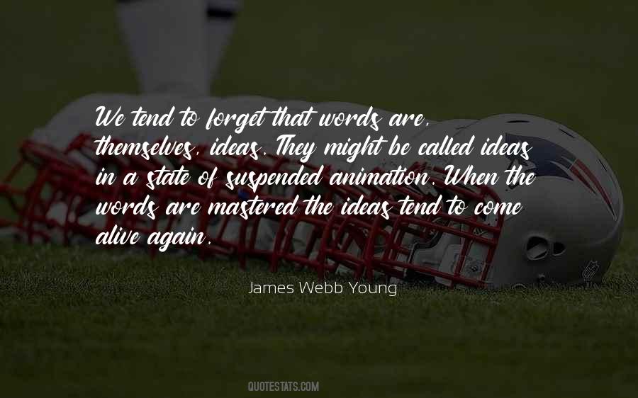 James Webb Quotes #521699