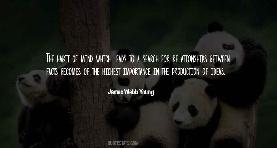James Webb Young Quotes #552508