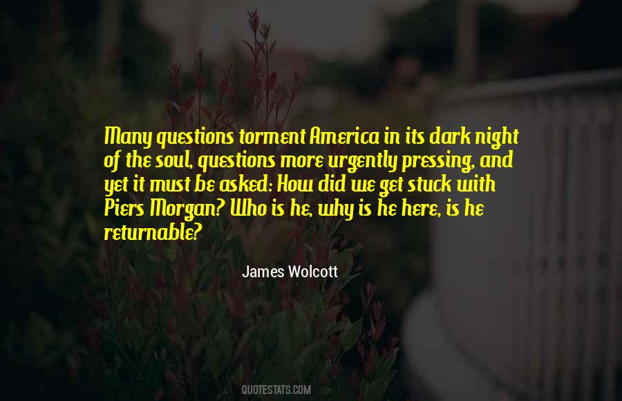 James Wolcott Quotes #1766882