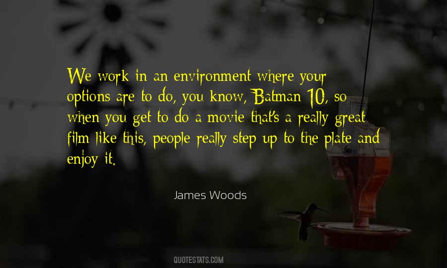 James Woods Quotes #1372275