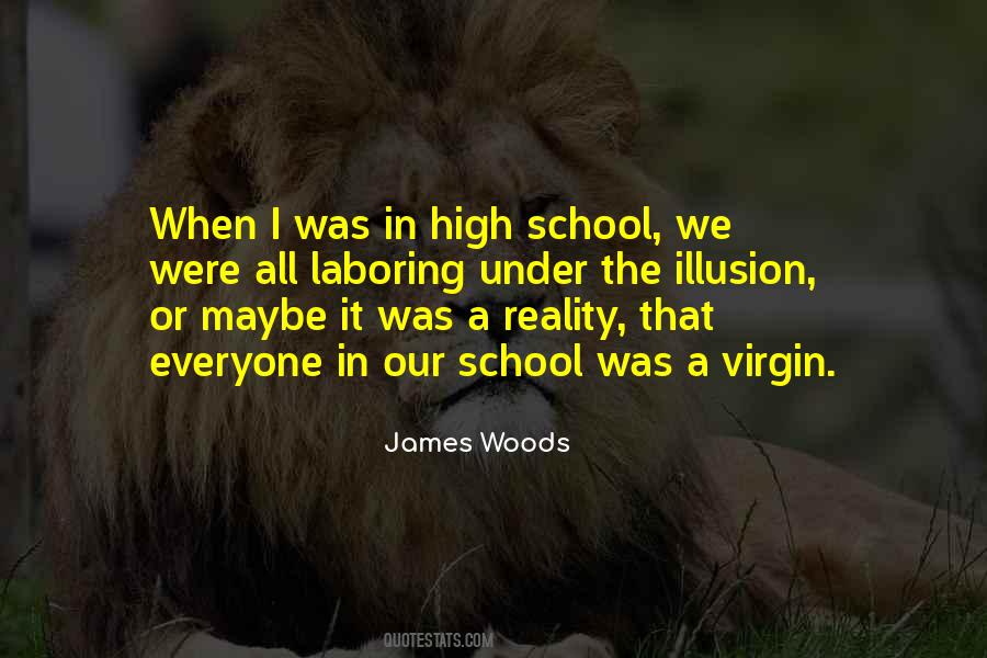 James Woods Quotes #1807451