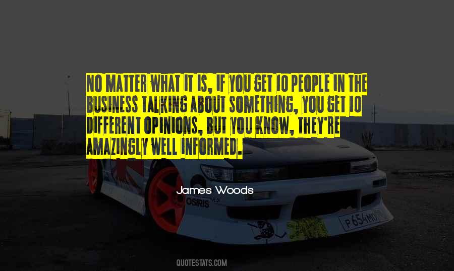 James Woods Quotes #699433