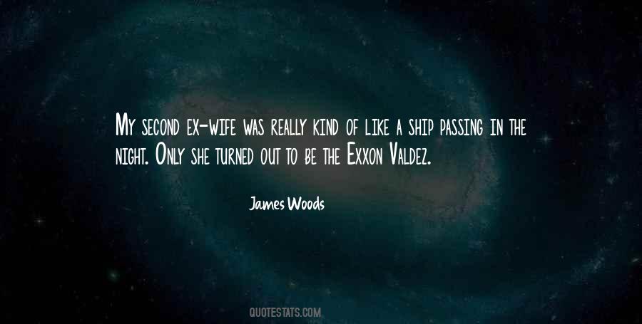 James Woods Quotes #717698