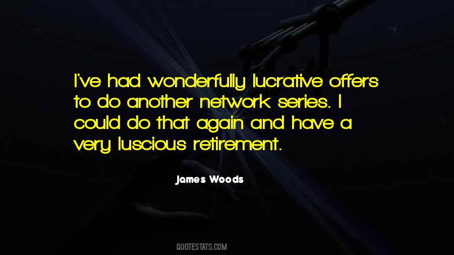 James Woods Quotes #845529