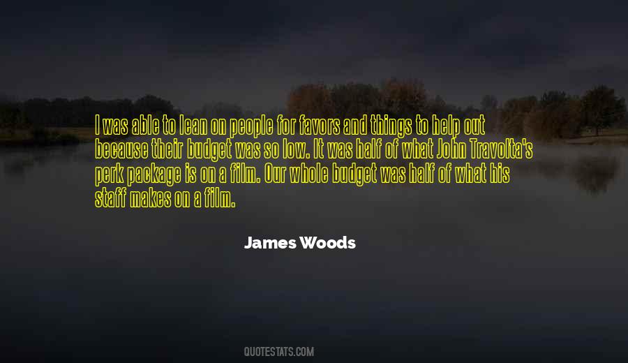 James Woods Quotes #995439