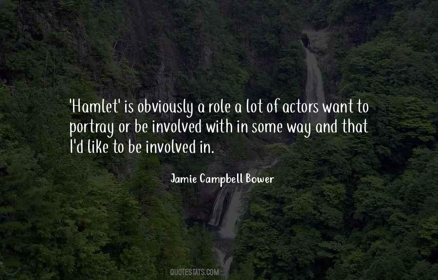 Jamie Campbell Bower Quotes #1041018