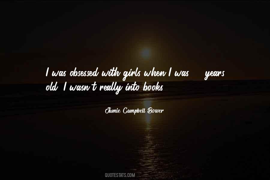 Jamie Campbell Bower Quotes #467256