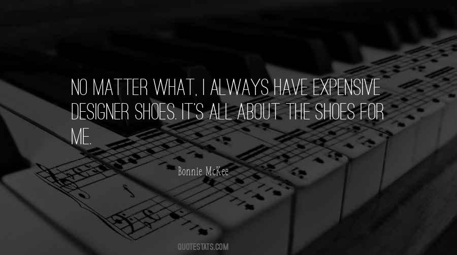 Quotes About Designer Shoes #529794