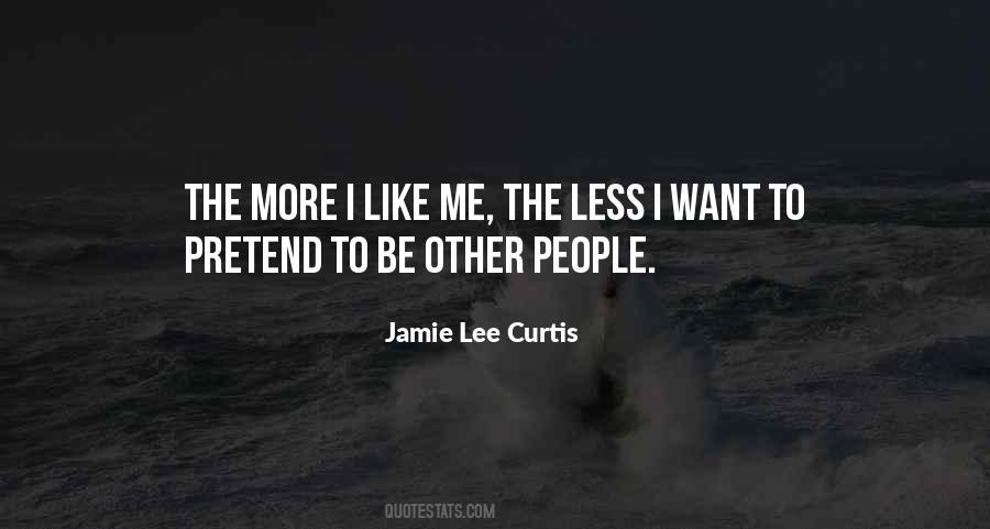 Jamie Lee Curtis Quotes #1665366