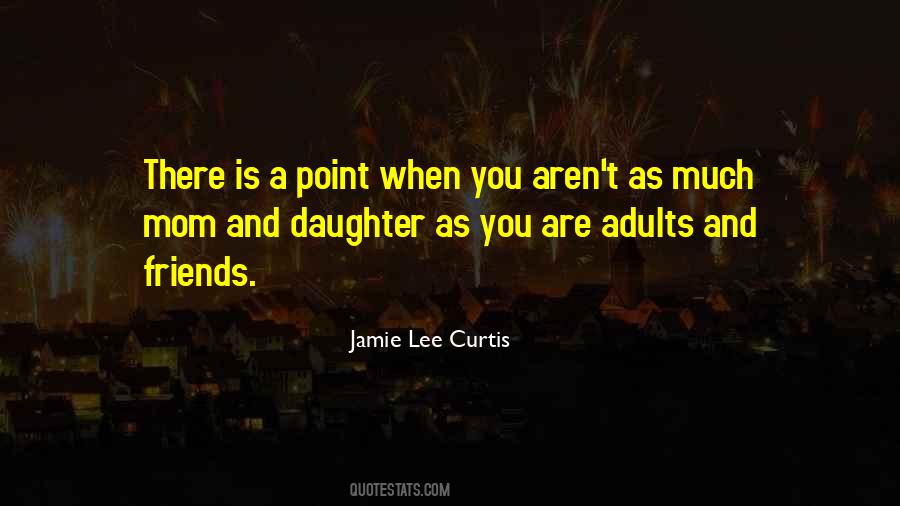Jamie Lee Curtis Quotes #770469