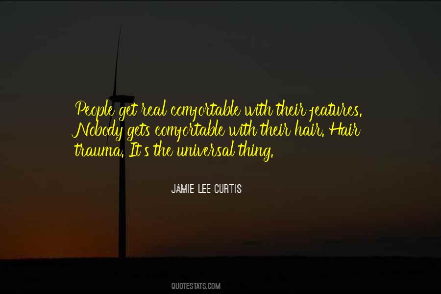 Jamie Lee Curtis Quotes #855045
