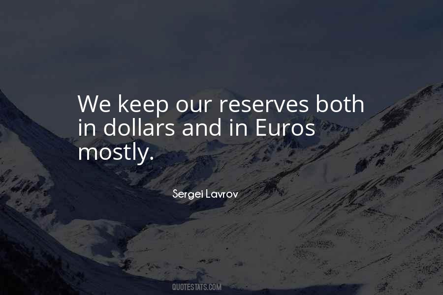 Quotes About Reserves #938357