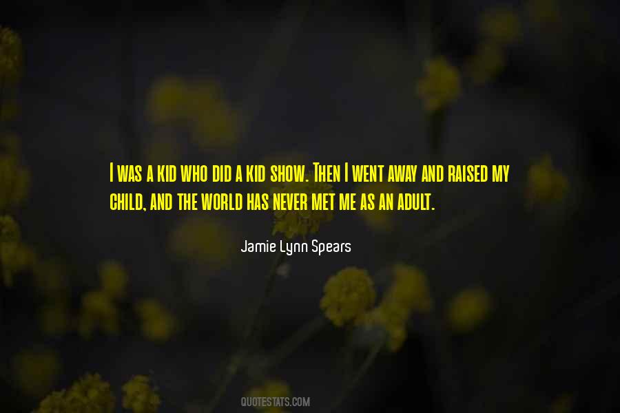 Jamie Lynn Spears Quotes #105748