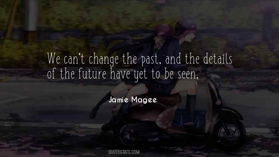 Jamie Magee Quotes #1693290