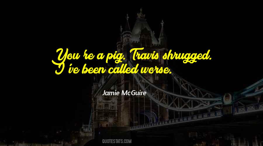 Jamie Mcguire Quotes #290688