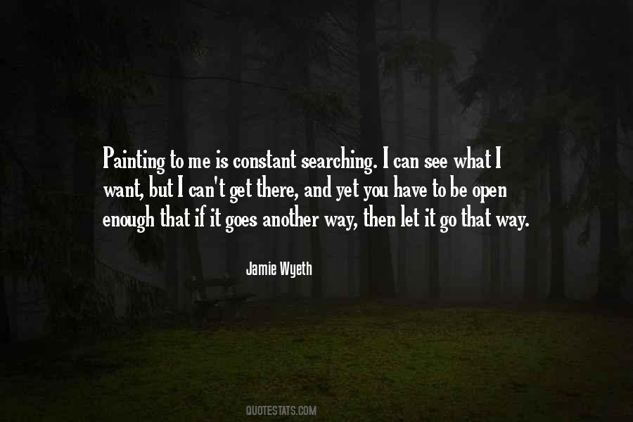 Jamie Wyeth Quotes #1254894
