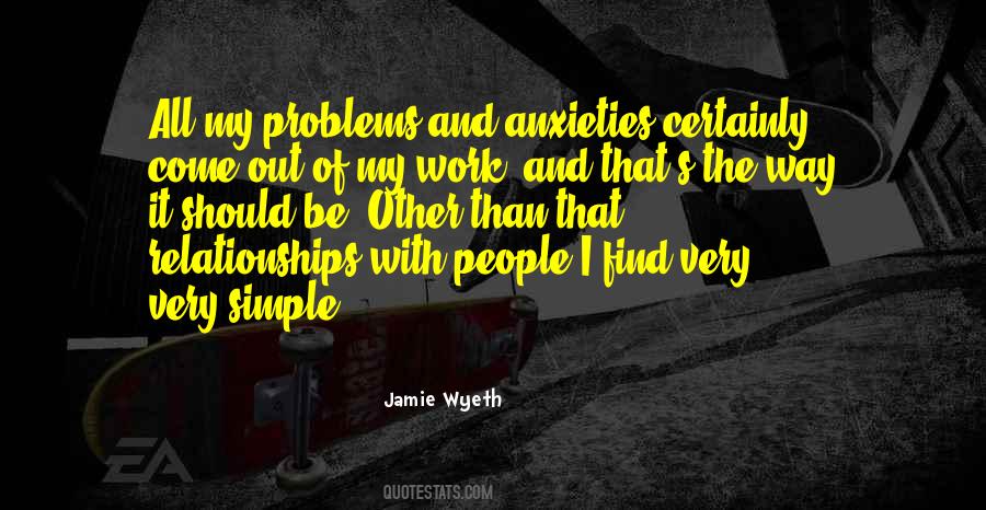 Jamie Wyeth Quotes #169709