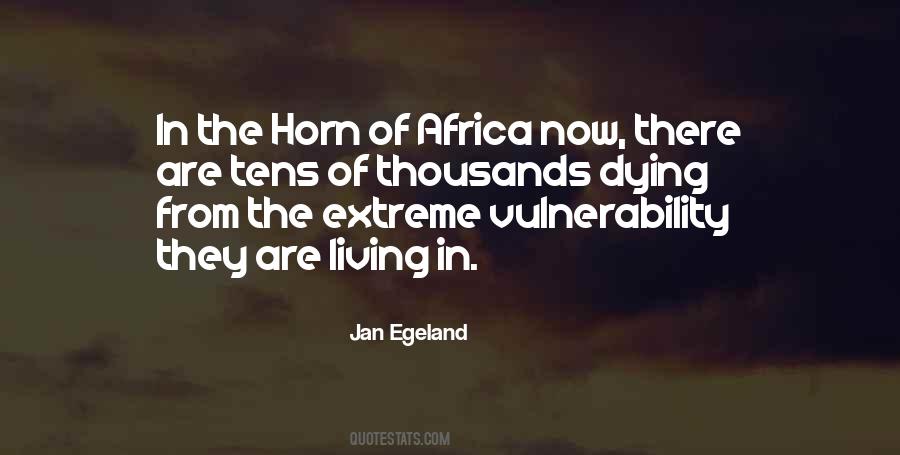 Jan Egeland Quotes #1272985