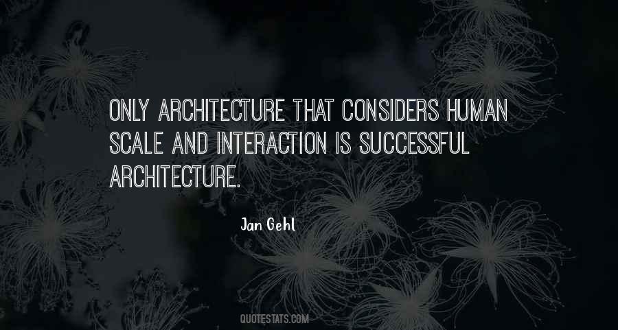 Jan Gehl Quotes #102179