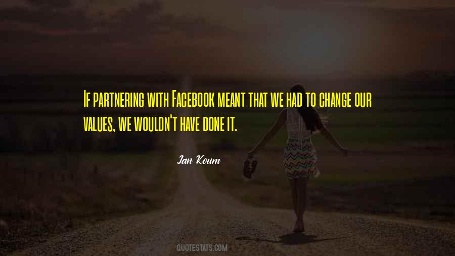 Jan Koum Quotes #1840951