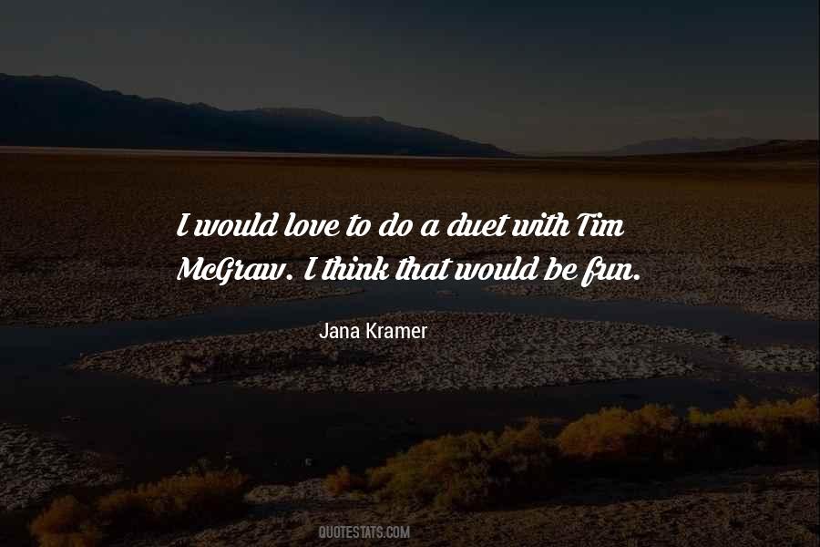 Jana Kramer Quotes #1039481