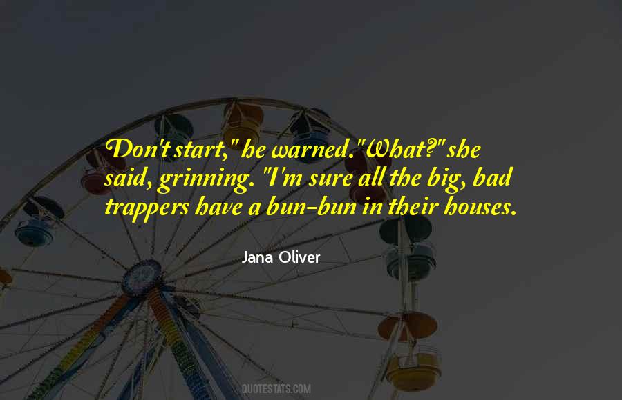 Jana Oliver Quotes #874039