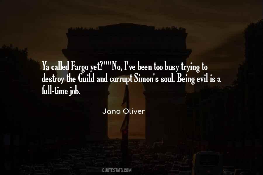 Jana Oliver Quotes #924654