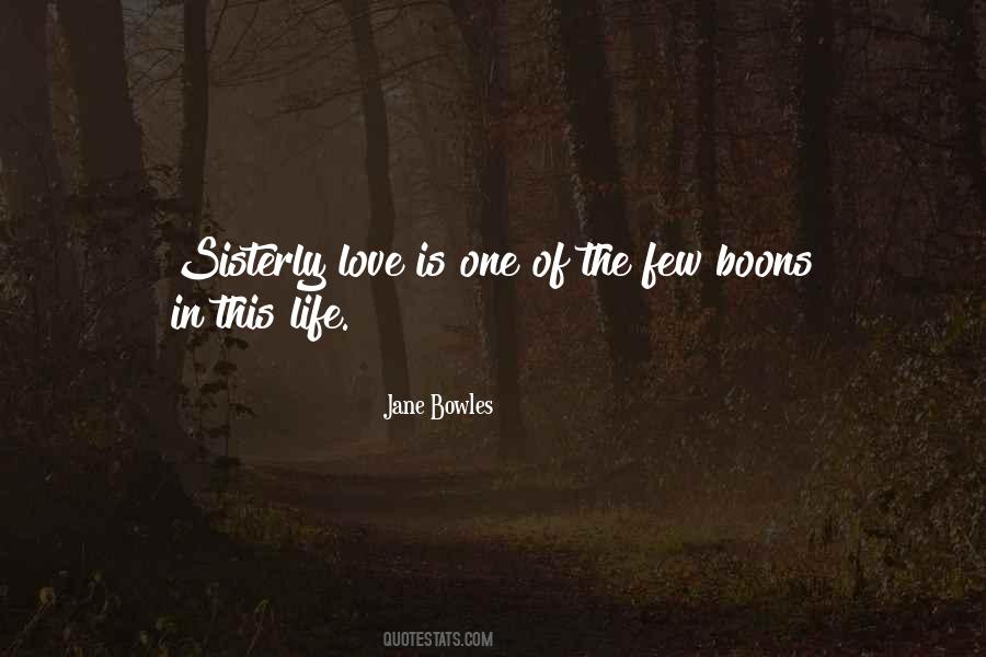 Jane Bowles Quotes #1305752