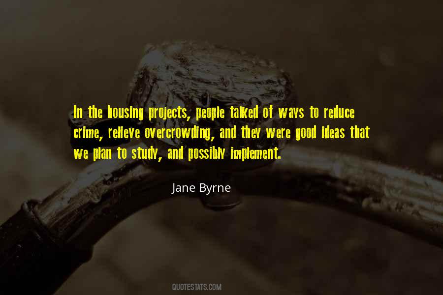 Jane Byrne Quotes #1053179