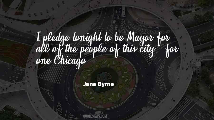 Jane Byrne Quotes #476886