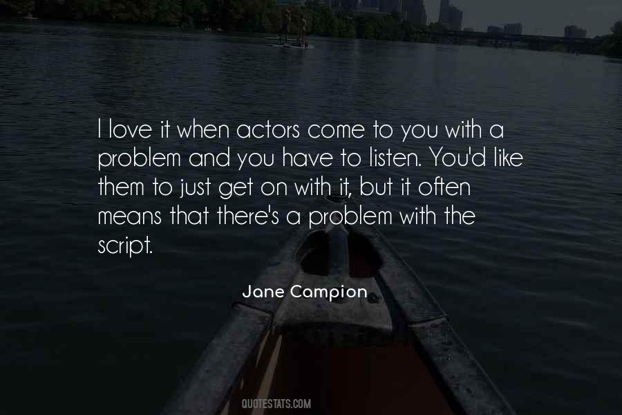 Jane Campion Quotes #121843