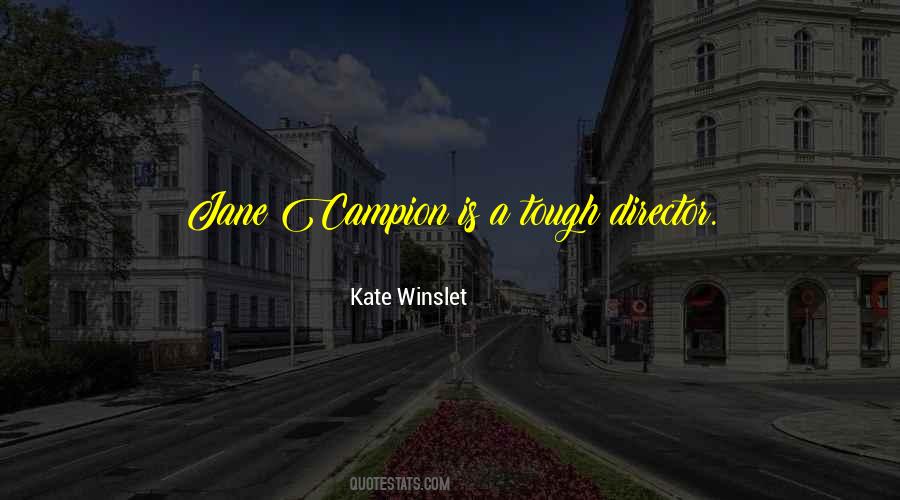 Jane Campion Quotes #1690570