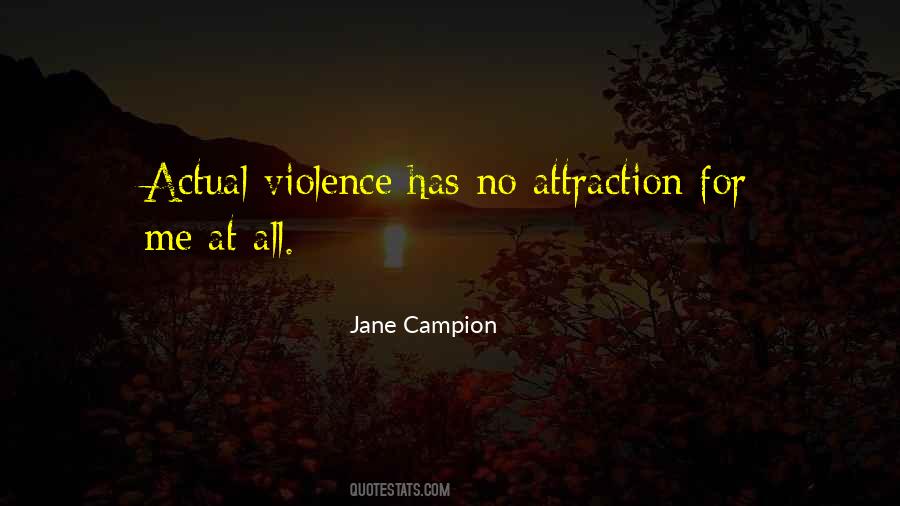 Jane Campion Quotes #252138