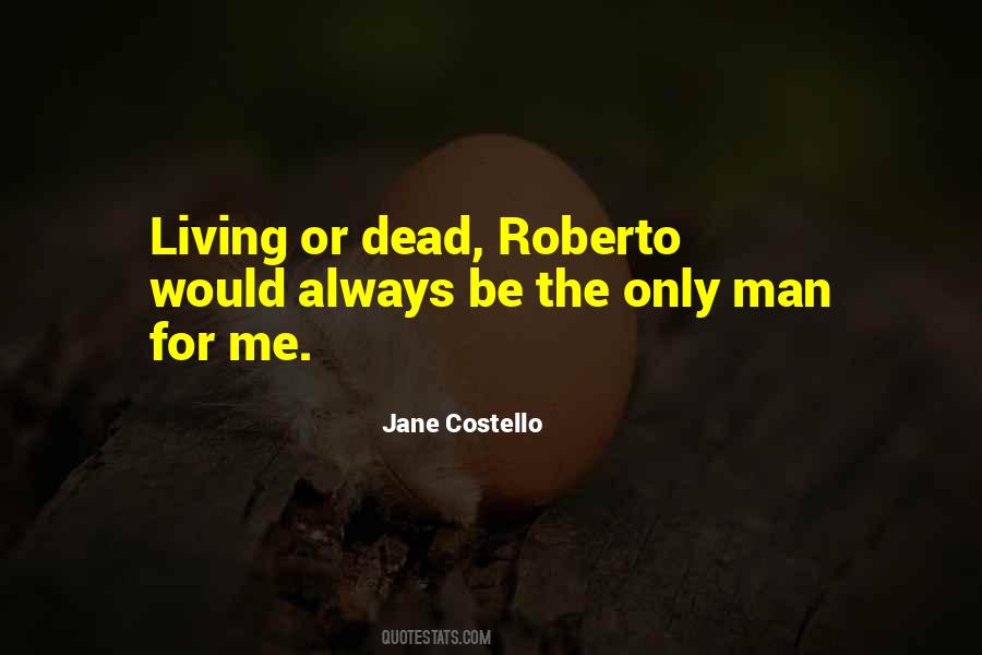 Jane Costello Quotes #1554275