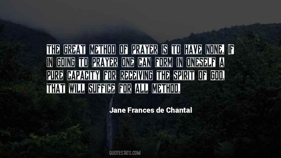 Jane Frances De Chantal Quotes #204032