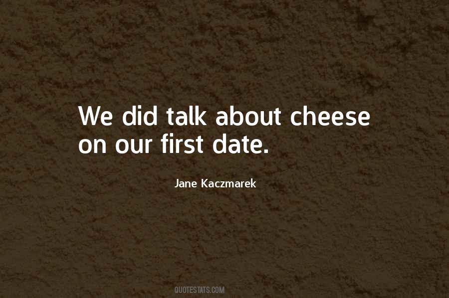 Jane Kaczmarek Quotes #1524167