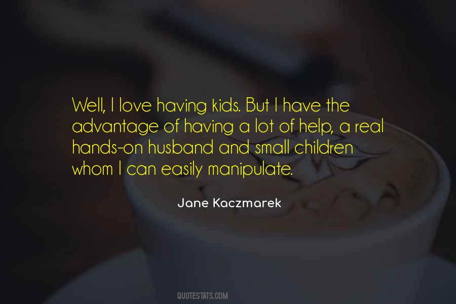 Jane Kaczmarek Quotes #871496