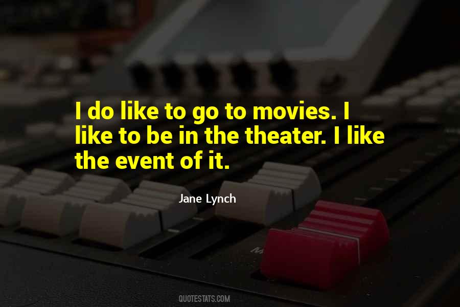Jane Lynch Quotes #1010241
