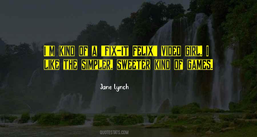 Jane Lynch Quotes #1549429