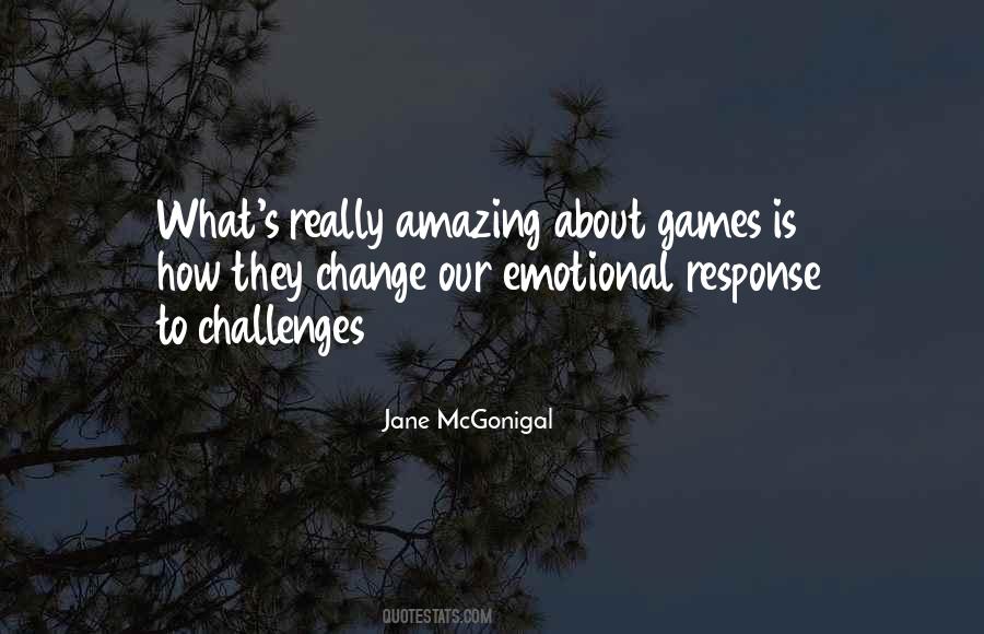 Jane Mcgonigal Quotes #1575519