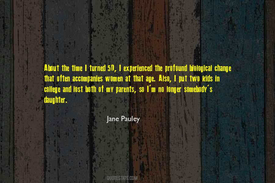 Jane Pauley Quotes #1798330