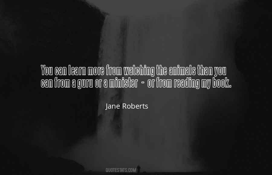 Jane Roberts Quotes #1621933