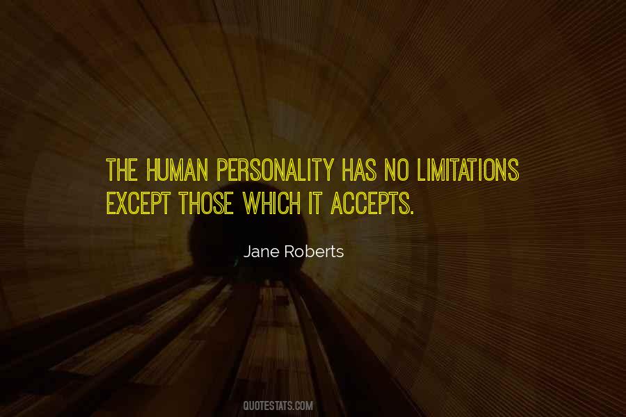 Jane Roberts Quotes #305928