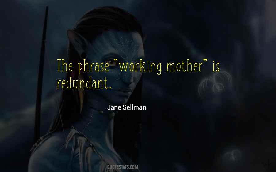 Jane Sellman Quotes #1574987