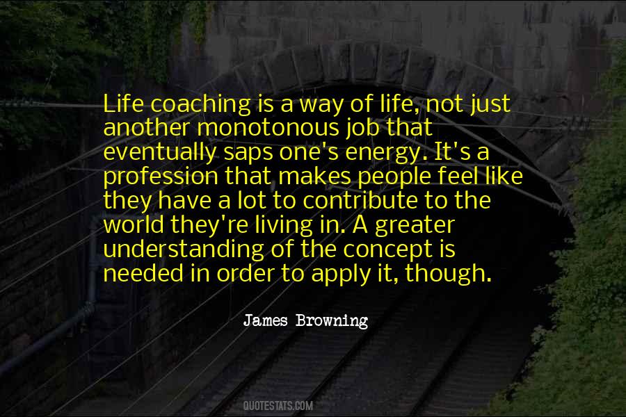 Quotes About Understanding One Another #1288891